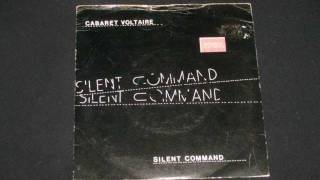 Cabaret Voltaire - Silent Command
