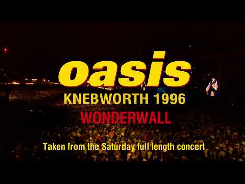 Oasis - Wonderwall (Live at Knebworth, 10 August ’96)