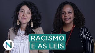 Racismo no Brasil e os limites da lei