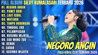 Download lagu SILVY KUMALASARI FULL ALBUM TERBAARU 2026 || NEGORO ANGIN - PAMIT RABI - LAUT KIDUL mp3
