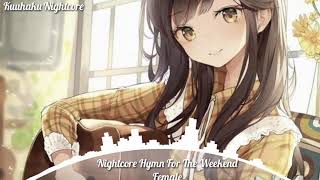 Download lagu Nightcore Hymn For The Weekend Female mp3
