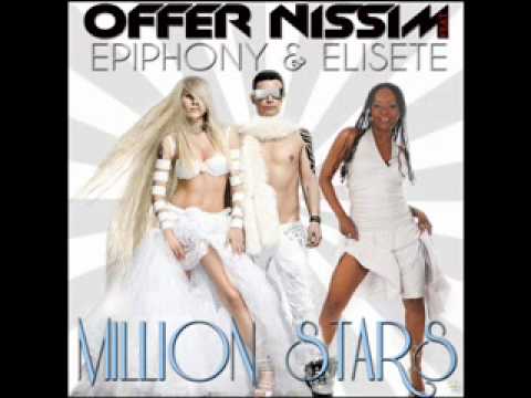 Offer Nissim Feat Epiphony & Elisete - Million Stars (Radio Broadcast Edit)