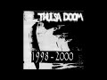 Thulsa Doom 1998 2000 Compilation 2011 Full Album