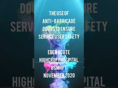 BSMHFT - The use of anti-barricade doors to ensure service user safety