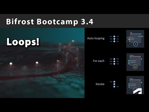 Bifrost Bootcamp 3.4 - Looping on data
