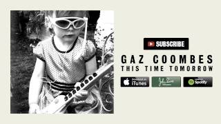 Gaz Coombes - This Time Tomorrow [The Kinks Cover] (Official Audio)