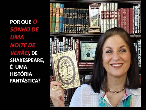 O SONHO DE UMA NOITE DE VERÃO de Shakespeare