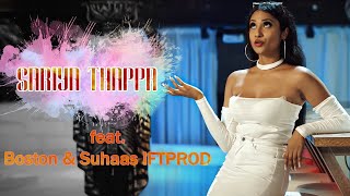 Sariya Thappa  Sophia Akkara feat Boston & Suh