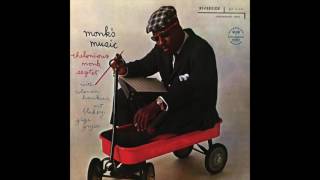 Thelonious Monk Well, You Needn't