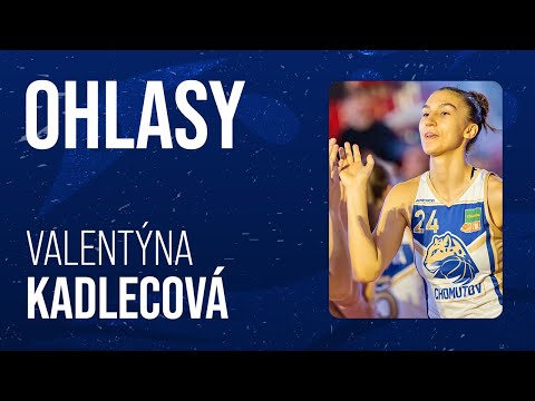 OHLASY ŽENY 9. kolo CHANCE ŽBL: Valentýna Kadlecová po prohře se Slavií