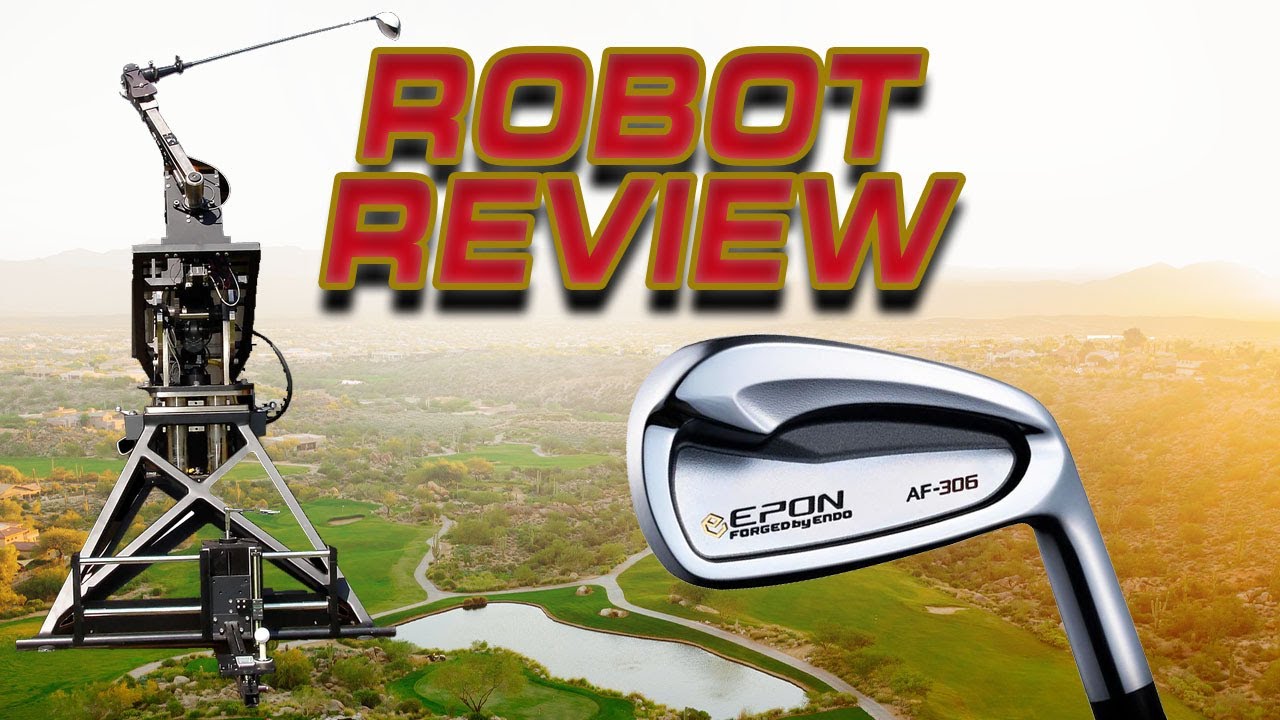 Epon AF-306 7 Iron Robot Tested Video