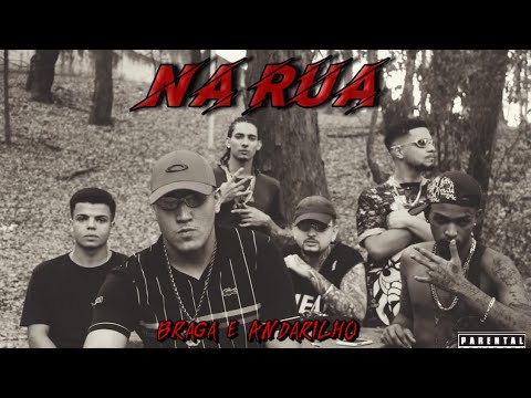 MC Braga e Andarilho - "Na Rua" (Prod. Bxrgez) Videoclipe Oficial