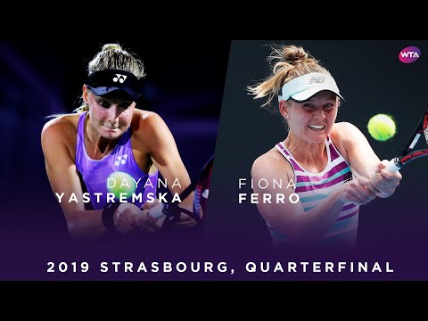 Dayana Yastremska vs. Fiona Ferro | 2019 Strasbourg Quarterfinal | WTA Highlights