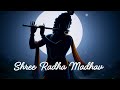 Jai Radha Madhav जय राधा माधव Radha Krishna Bhajan Slow Reverb Best Bhajan