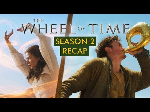 The Wheel of Time Season 2 RECAP | In 8 minutes or less