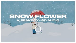 Download lagu V - Snow Flower (feat. Peakboy) [8D AUDIO] 🎧USE HEADPHONES🎧 mp3
