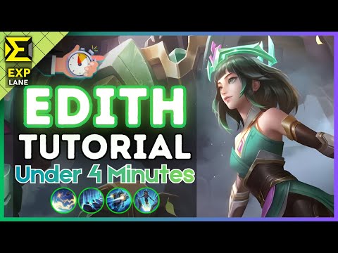 4-Minute Edith Tutorial in the EXP Lane || (MLBB S39) 2025