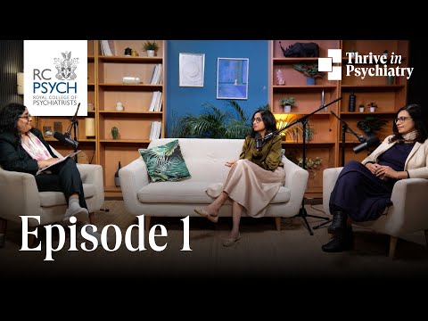 Thrive in Psychiatry first podcast
