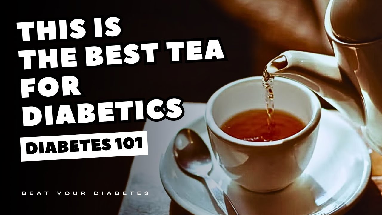 This Is The Best Tea For Diabetics