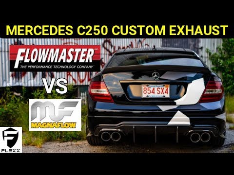 MERCEDES C250 CUSTOM EXHAUST: MAGNAFLOW VS. FLOWMASTER