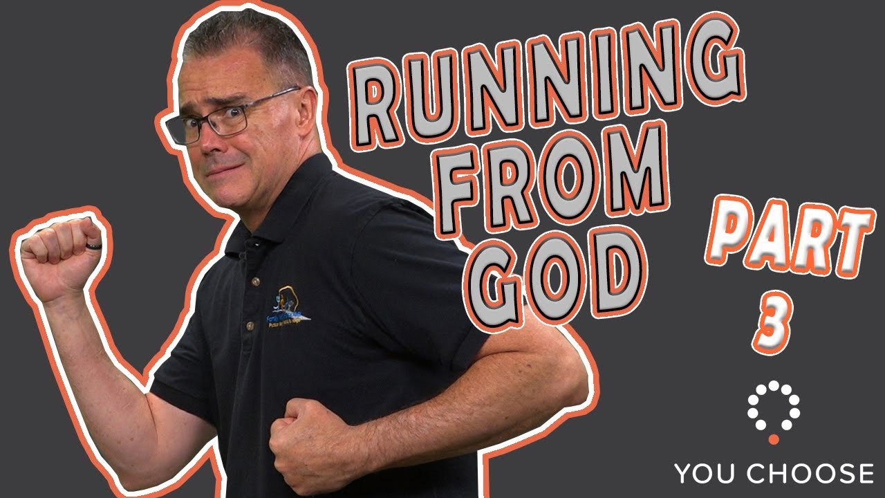 Running From God Part 3