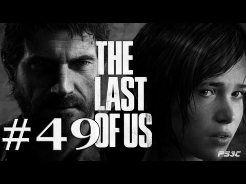 Lets Play The Last Of Us Deutsch Part 49 German Walkthrough Gameplay 1080p