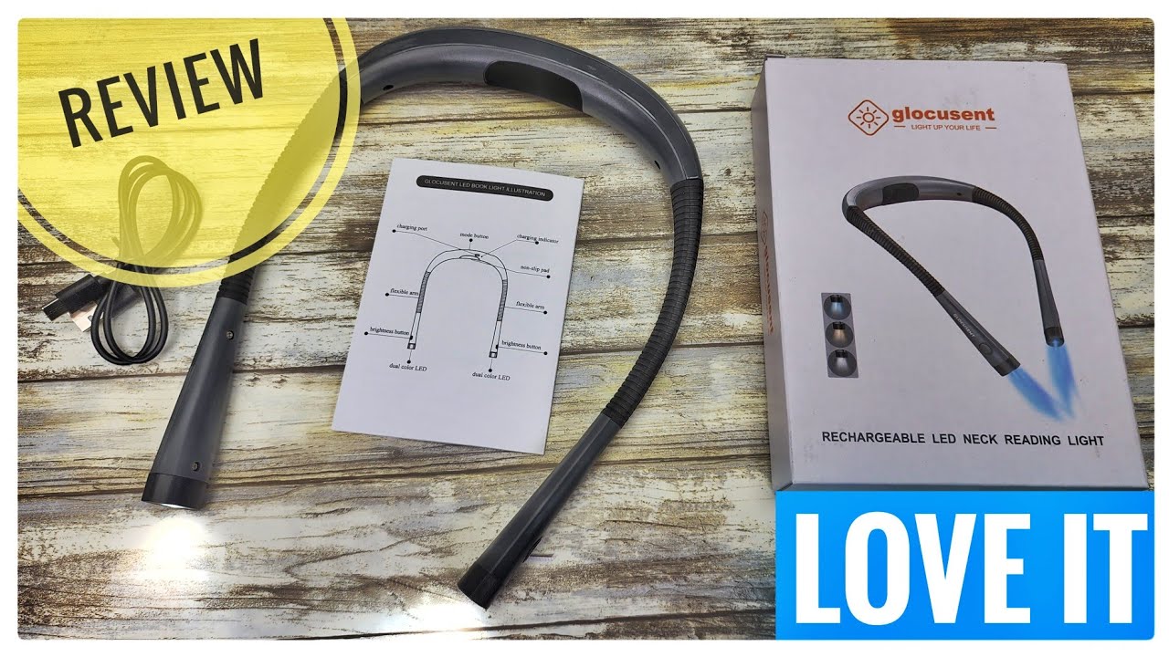REVIEW Glocusent LED Neck Reading Light, Book Light in Bed Rechargeable Knitting, Camping