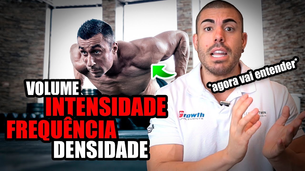 Variáveis de treino: volume, intensidade, densidade, e frequência