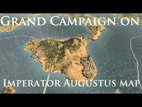 Total War: Rome 2 - Grand Campaign on Imperator Augustus map Mod!