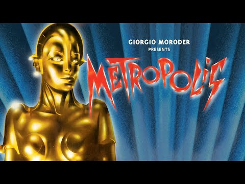 Giorgio Moroder presents METROPOLIS