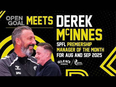 DEREK McINNES | Open Goal Meets... Hearts Gaffer - Top Of The League, Jamestown Analytics & Ambition
