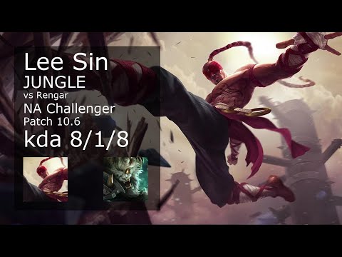Lee Sin Jungle vs Rengar - NA Challenger 8/1/8 Patch 10.6 Gameplay