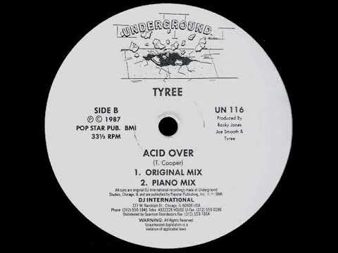 Tyree - Acid Over (Piano Mix)
