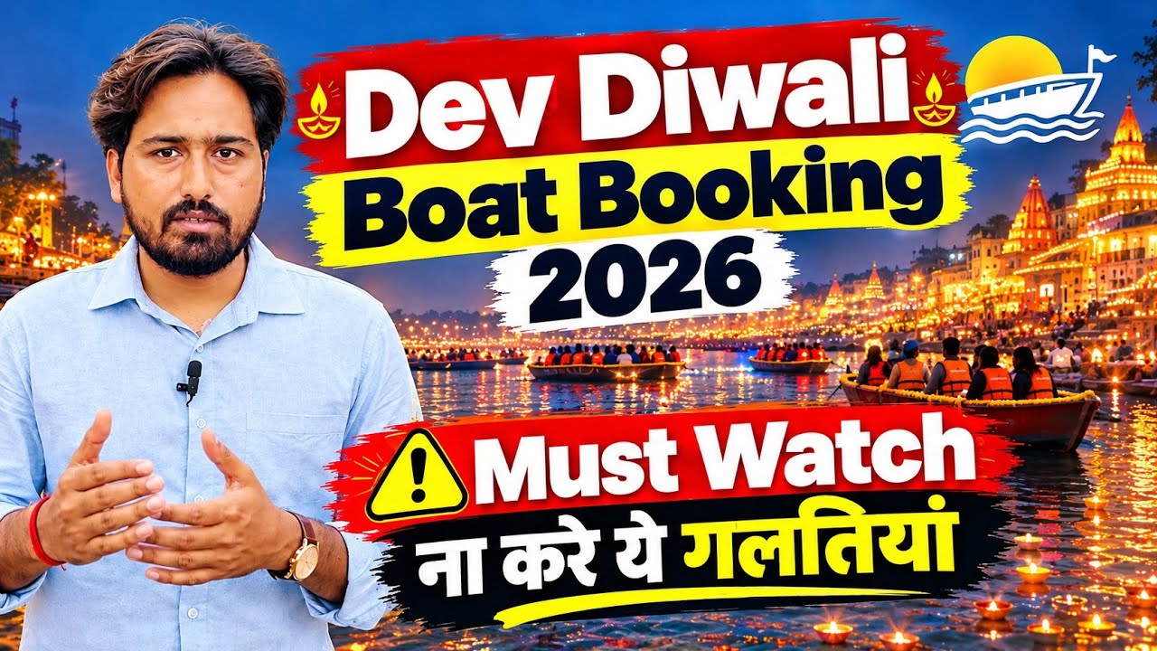 Dev Diwali boat booking 2026 – must watch before reaching Varanasi