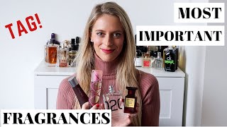 4 Most Important Fragrances I TAG