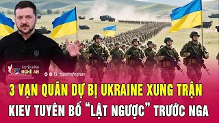 Chiến sự Ukraine 17/11: 3 vạn quân dự bị Ukraine xung trận, Kiev tuyên bố “lật ngược” trước Nga