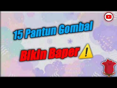 15 Pantun Gombalin Pacar || Auto Baper