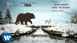 Lily Allen | Somewhere Only We Know (Official Audio - John Lewis Christmas Advert)