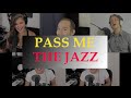 Pass Me The Jazz (The Real Group) - Danny ...