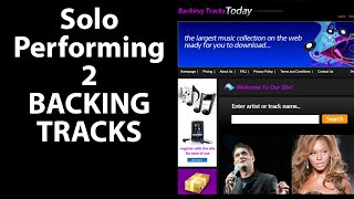 Solo Performing 2 - Using Backing Tracks
