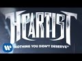 Heartist - Nothing You Didn't Deserve (LYRIC ...