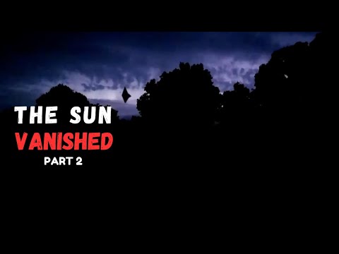 The Sun Vanished - A Scary Twitter Story Explained (Ep. 2)