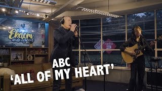 ABC - 'All of my Heart' Live @ Ekdom In De Ochtend