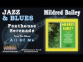 Mildred Bailey - Penthouse Serenade