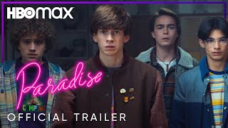 Paradise | Official Trailer | HBO Max
