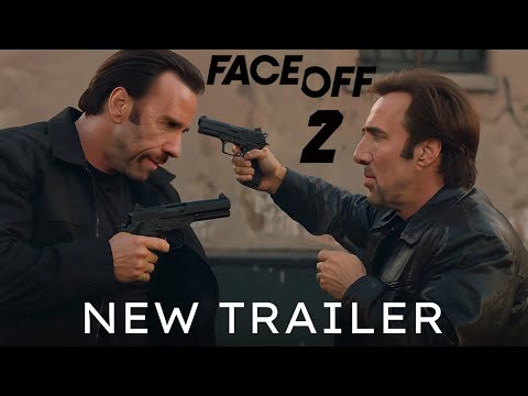 Face/Off 2 Trailer 4 (HD) Nicolas Cage, John Travolta | Sean Archer and Castor Troy | Fan Trailer