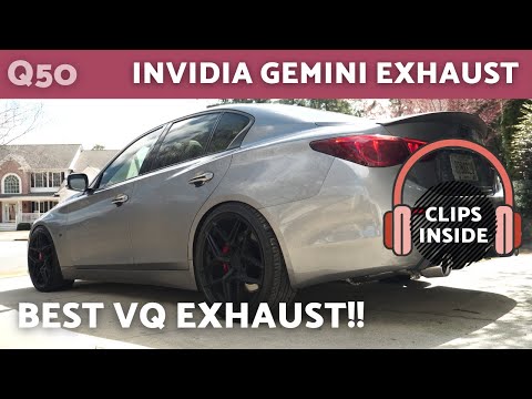 Best Sounding Exhaust for Infiniti Q50? Invidia Gemini [Sound Clips] VQ 3.7