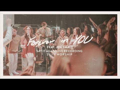 Forever In You Music Video by 29:11 Worship