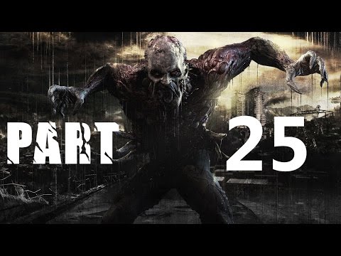 Dying Light Gameplay Walkthrough Part 25- The Clinic (XBOX ONE Gameplay)