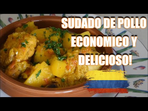 Sudado de POLLO COLOMBIANO, economico y delicioso